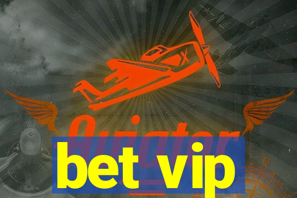 bet vip
